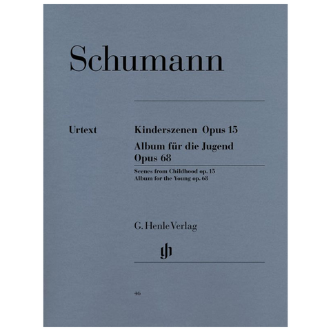 Schumann, R: Scenes from Childhood op. 15 and Album for the Young op. 68